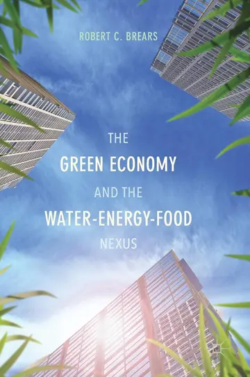 Cover of The Green Economy and the Water-Energy-Food Nexus
