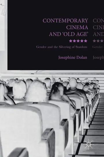 Cover of Contemporary Cinema and 'Old Age'
