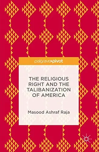 Cover of The Religious Right and the Talibanization of America