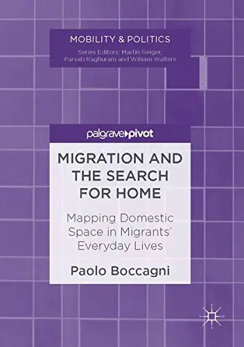 Cover of Migration and the Search for Home