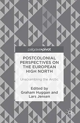 Cover of Postcolonial Perspectives on the European High North