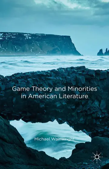 Cover of Game Theory and Minorities in American Literature