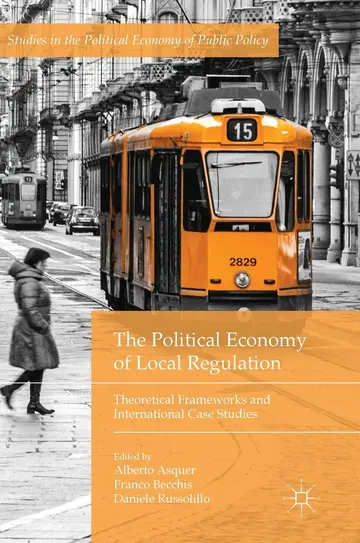 Cover of The Political Economy of Local Regulation
