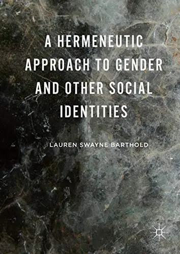 Cover of A Hermeneutic Approach to Gender and Other Social Identities