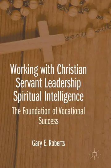 Cover of Working with Christian Servant Leadership Spiritual Intelligence