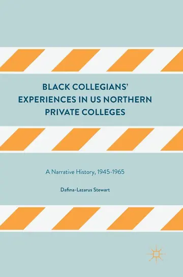 Cover of Black Collegians’ Experiences in US Northern Private Colleges