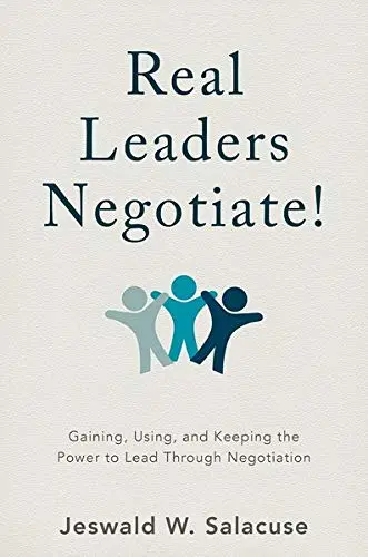 Cover of Real Leaders Negotiate!