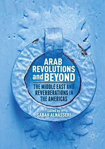 Cover of Arab Revolutions and Beyond