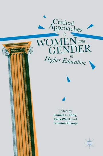 Cover of Critical Approaches to Women and Gender in Higher Education