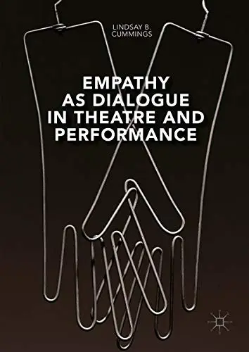 Cover of Empathy as Dialogue in Theatre and Performance