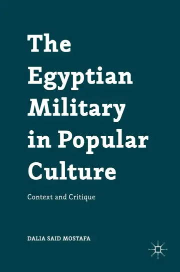 Cover of The Egyptian Military in Popular Culture