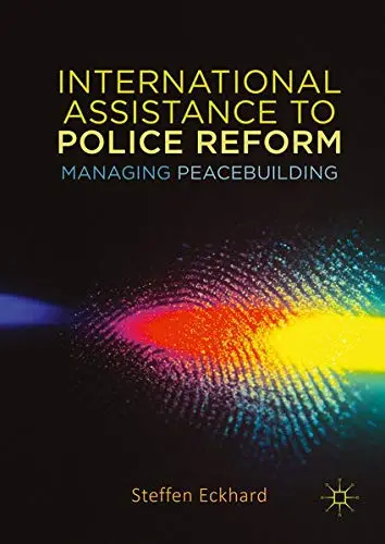 Cover of International Assistance to Police Reform
