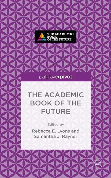 Cover of The Academic Book of the Future