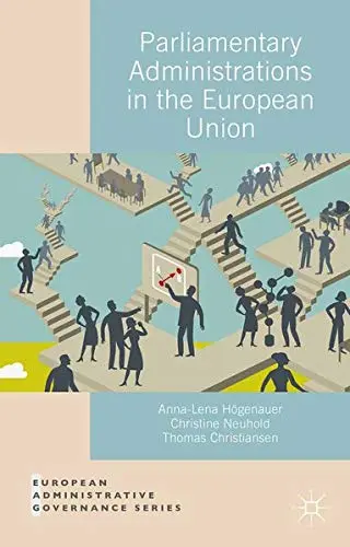 Cover of Parliamentary Administrations in the European Union