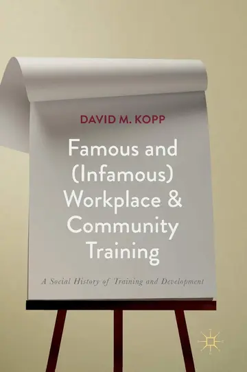 Cover of Famous and (Infamous) Workplace and Community Training