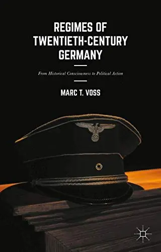 Cover of Regimes of Twentieth-Century Germany