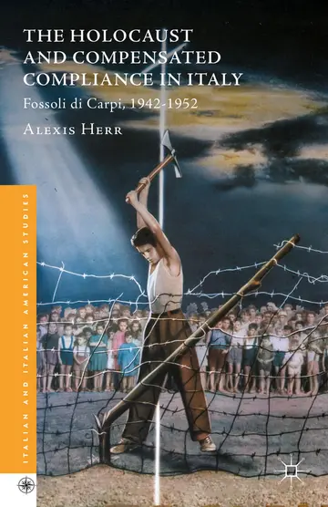 Cover of The Holocaust and Compensated Compliance in Italy