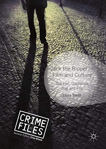Cover of Jack the Ripper in Film and Culture