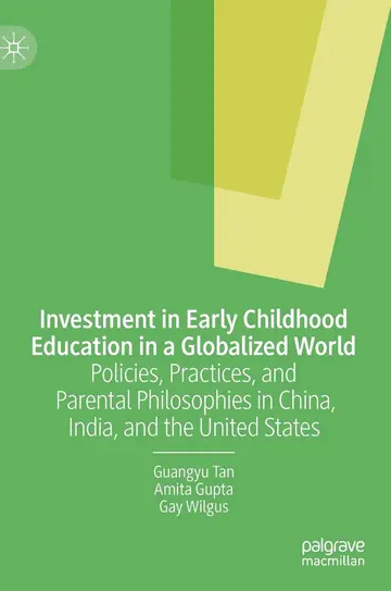 Cover of Investment in Early Childhood Education in a Globalized World