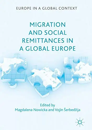 Cover of Migration and Social Remittances in a Global Europe