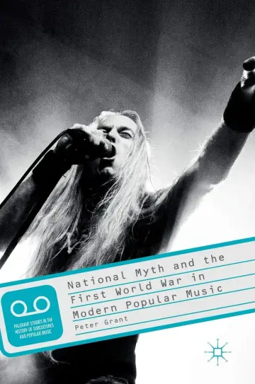 Cover of National Myth and the First World War in Modern Popular Music