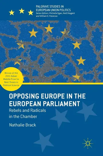 Cover of Opposing Europe in the European Parliament