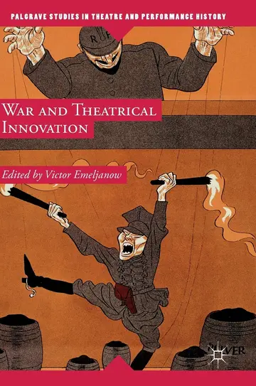 Cover of War and Theatrical Innovation