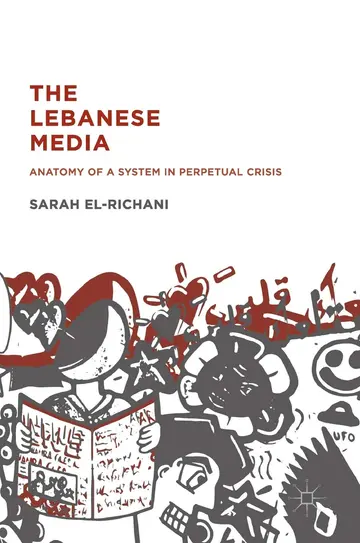 Cover of The Lebanese Media
