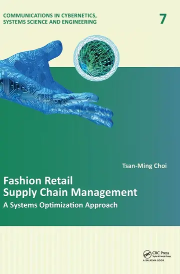 Cover of Fashion Retail Supply Chain Management a Systems Optimization Approach (hb 2014)
