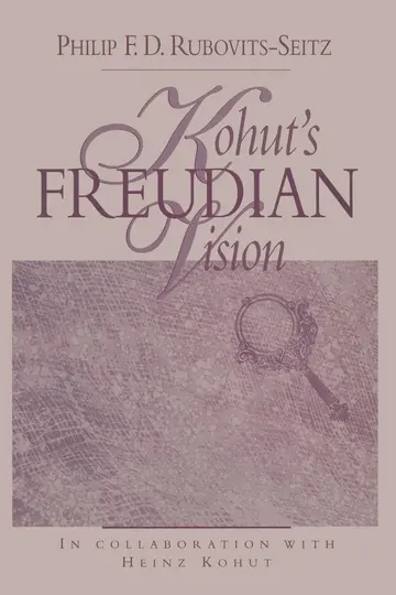 Cover of Kohut's Freudian Vision