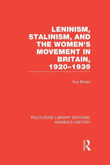 Cover of Leninism, Stalinism, and the Women's Movement in Britain, 1920-1939