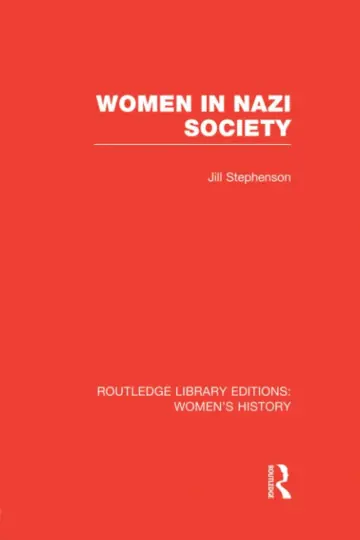 Cover of Women in Nazi Society