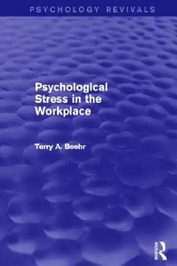 Cover of Psychological Stress in the Workplace (Psychology Revivals)