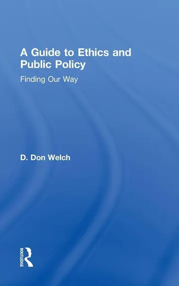 Cover of A Guide to Ethics and Public Policy