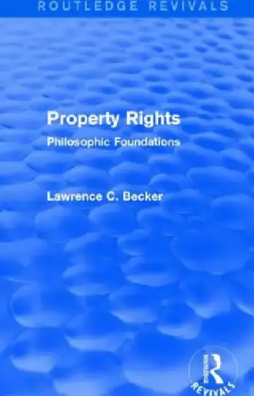 Cover of Property Rights (Routledge Revivals)