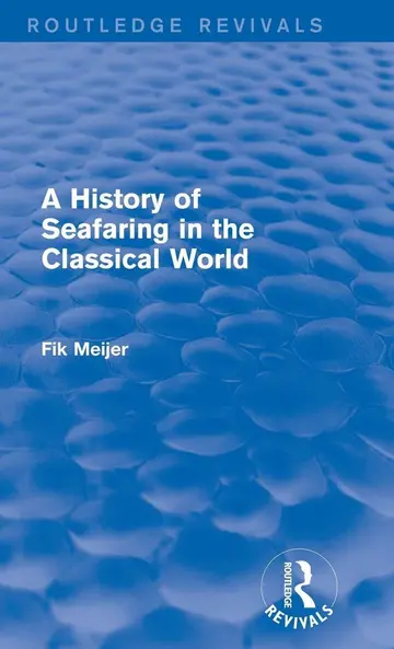 Cover of A History of Seafaring in the Classical World