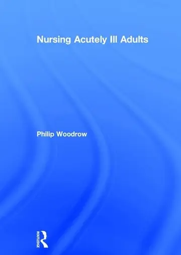 Cover of Nursing Acutely Ill Adults