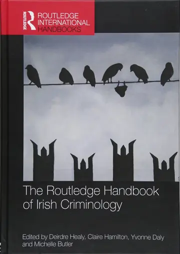 Cover of The Routledge Handbook of Irish Criminology