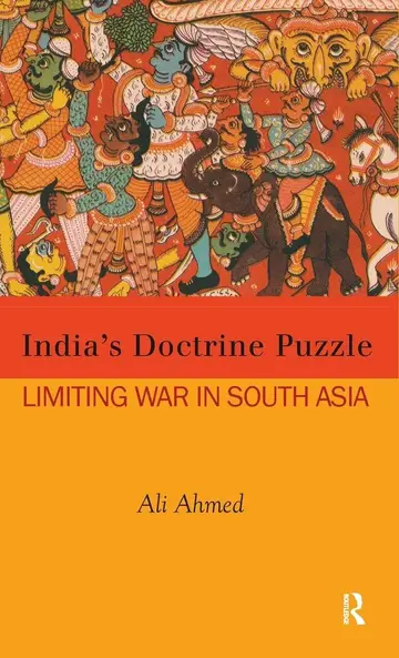 Cover of India's Doctrine Puzzle - Limiting War in South Asia