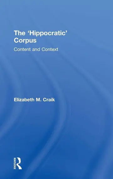 Cover of The "Hippocratic" Corpus