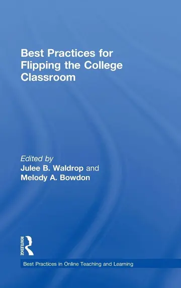 Cover of Best Practices for Flipping the College Classroom