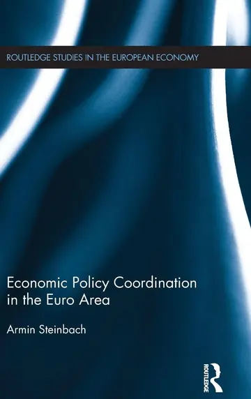 Cover of Economic Policy Coordination in the Euro Area