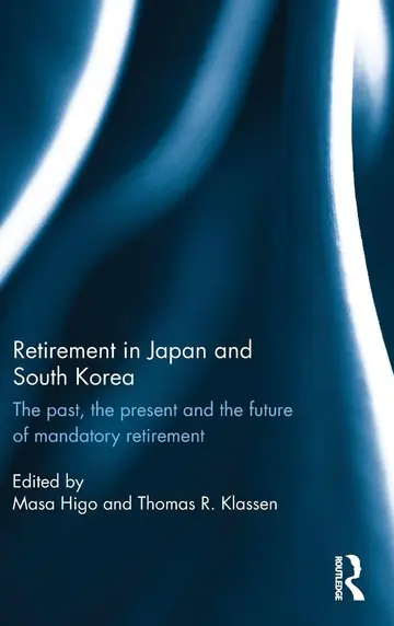Cover of Retirement in Japan and South Korea