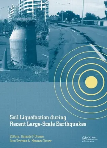 Cover of Soil Liquefaction During Recent Large-Scale Earthquakes
