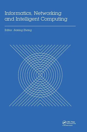 Cover of Informatics, Networking and Intelligent Computing