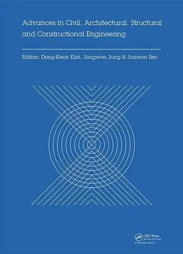 Cover of Advances in Civil, Architectural, Structural and Constructional Engineering