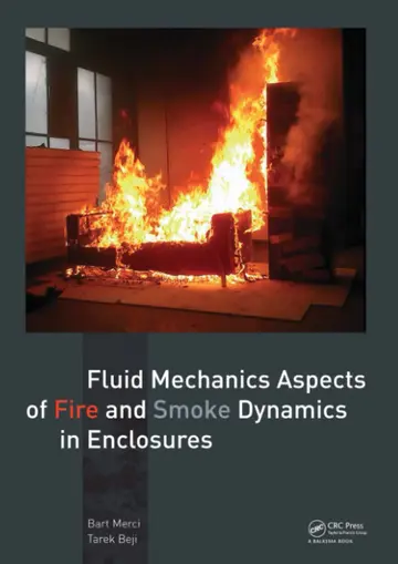 Cover of Fluid Mechanics Aspects of Fire and Smoke Dynamics in Enclosures