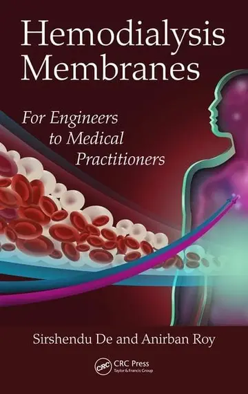 Cover of Hemodialysis Membranes for Enginers to Medical Practitioners