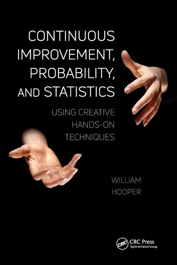 Cover of Continuous Improvement, Probability, and Statistics