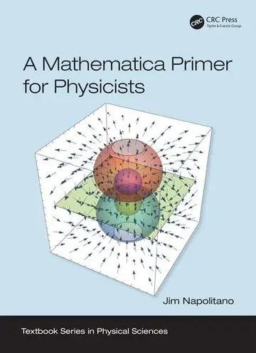 Cover of A Mathematica Primer for Physicists